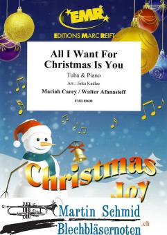 All I Want For Christmas Is You (Neuheit Tuba) 