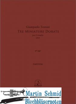Tre Miniature Dorate (Neuheit Trompete) 