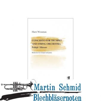 Concerto for trumpet and string orchestra "Mirrors" (Neuheit Trompete) 