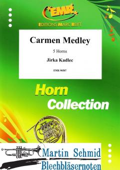 Carmen Medley (5Hr) (Neuheit Horn) 