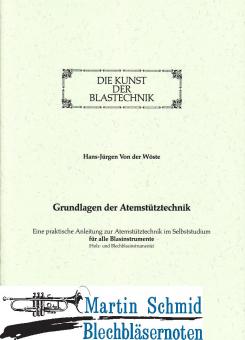 Die Kunst der Blastechnik - Grundlagen der Atemstütztechnik 