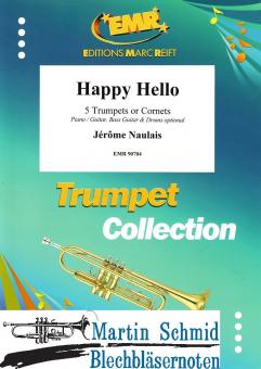 Happy Hello (5Trp.Piano / Guitar, Bass Guitar & Drums optional ) (Neuheit Trompete) 