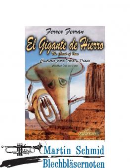 El gigante de hierro (Neuheit Tuba) 