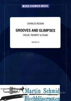 Grooves And Glimpses (Violin, Trumpet & Piano) (Neuheit Trompete) 