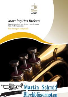Morning Has Broken (Neuheit Trompete) 