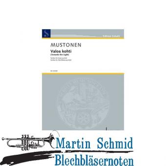 Valoa kohti (Towards the Light) - Fanfare für Blechbläserquintett (302.01) 