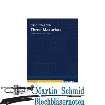 Three Mazurkas (Neuheit Trompete) 