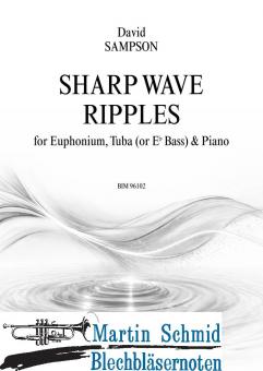 Sharp Wave Ripples (Euphonium/Tuba in Es) (Neuheit Euphonium)(Neuheit Tuba) 