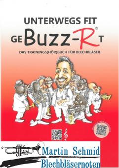 Unterwegs fit geBuzz-Rt - (Neuheit Trompete)(Neuheit Euphonium) 