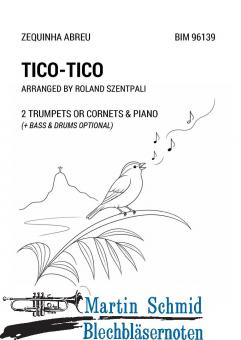 Tico-Tico (+ Bass & Drums Optional)  (Neuheit Trompete) 