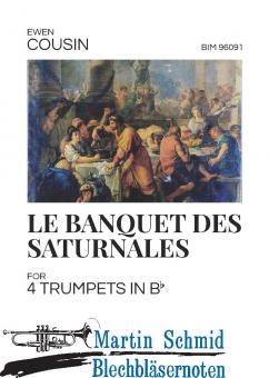 Le Banquet Des Saturnales (Neuheit Trompete) 