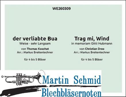 Der verliabte Bua / Trag mi, Wind (Neuheit Ensemble) 