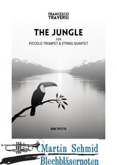 The Jungle (Piccolo Trumpet & String Orchestra) (Taschenpartitur) (Neuheit Trompete) 