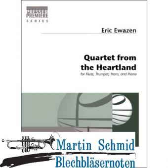 Quartet From the Heartland (Flöte, Trompete, Horn und Klavier) (Neuheit Trompete)(Neuheit Horn) 