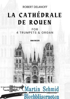 La Cathédrale de Rouen (Orgel) (Neuheit Trompete) 