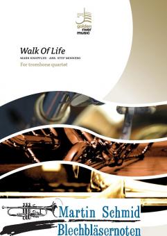 Walk of Life (Neuheit Posaune) 