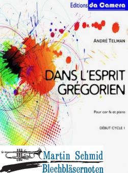Dans l’esprit grégorien (Neuheit Horn) 