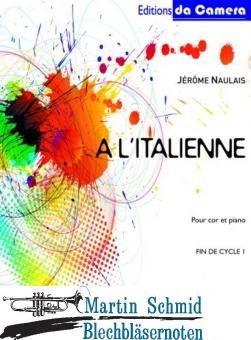 A l’italienne (Neuheit Horn) 