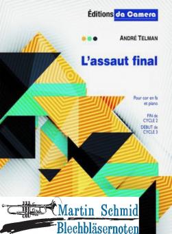 L’assaut final (Neuheit Horn) 
