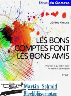 Les bons comptes font les bons amis (Neuheit Horn) 