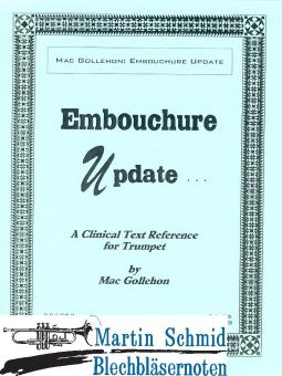 Embouchure Update 