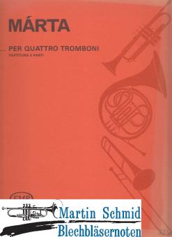 ... per quattro tromboni 