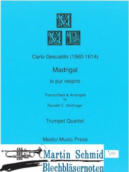 Madrigal "Io pur respiro" 