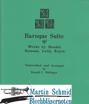 Baroque Suite - Works by Händel, Rameau, Lully, Boyce 