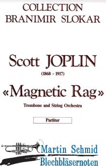 Magnetic Rag für Posaune und Streichorchester 