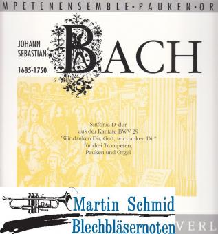 Sinfonia D-Dur aus der Kantate BWV 29 (Pk) 