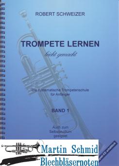 Trompete lernen leicht gemacht Band  1 (Trp in B) 