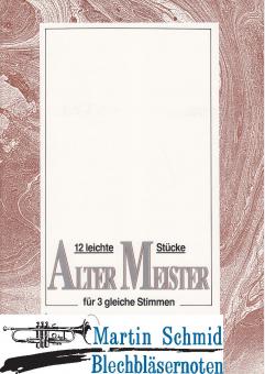12 Leichte Stücke alter Meister 