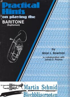 Practical Hints on Playing the Baritone 
