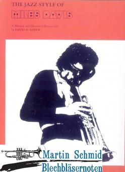 The Jazz Style of Miles Davis 