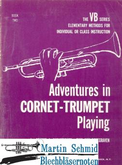 Adventures in Cornet/Trumpet Playing Vol. 2 