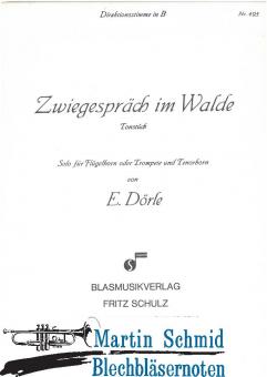 Zwiegespräch im Walde (Flügelhorn.Tenorhorn) 
