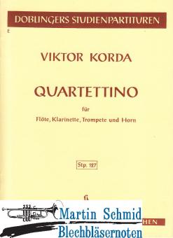 Quartettina (Trp.Hr.Fl.Klar) Studienpartitur 