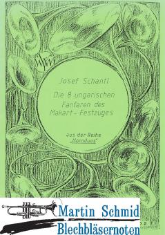 Die 8 ungarischen Fanfaren des Makart-Festzuges 