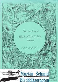 Heitere Weisen 