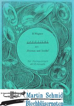 Jagdszene aus Tristan und Isolde (5Hr) 