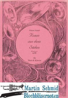 Rosen aus dem Süden op.388 