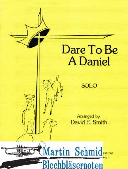 Dare To Be A Daniel 