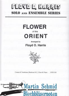 Flower Of The Orient (Cornet Solo;Cornet.Trombone.Piano) 