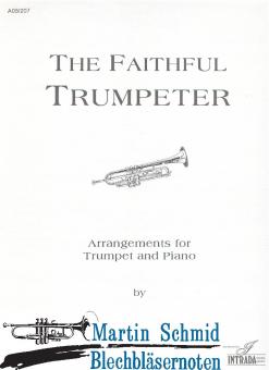 The Faithful Trumpeter 