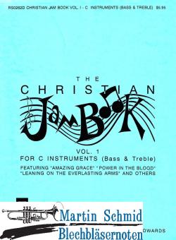 EDWARDS(arr.) The Christian Jam Book Vol.1 (Just a Closer Walk, Amazing Grace, When the Saints,u.a.) 