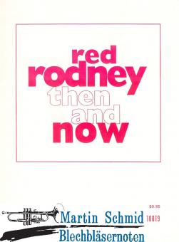 Red Rodney Then & Now - Red Rodneys Trumpet Solos on Famous Pieces 