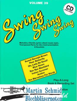 Volume 39: Swing, Swing, Swing (Buch/CD) 