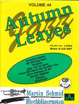Volume 44: Autumn Leaves (Buch/CD) 