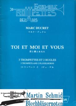 Toi et moi et vous (5Trp) 