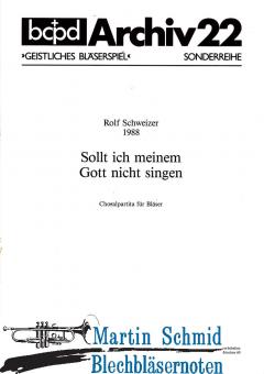 Sollt ich meinem Gott nicht singen 